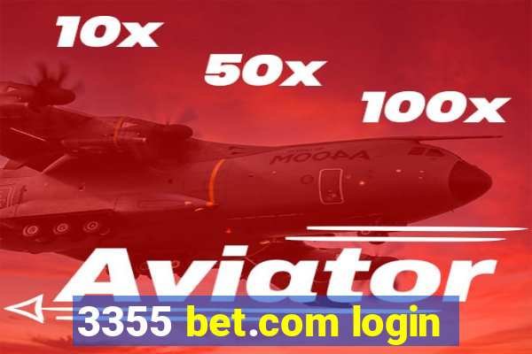 3355 bet.com login